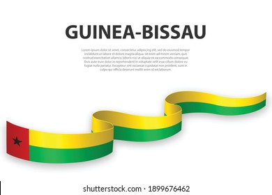 Waving ribbon or banner with flag of Guinea-Bissau. Template for independence day poster design