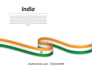 Waving ribbon or banner with flag of India. Template for independence day poster design