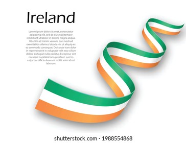 Waving ribbon or banner with flag of Ireland. Template for independence day poster design