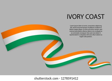 Waving ribbon or banner with flag of Ivory Coast. Template for independence day poster design