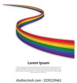 Waving ribbon or banner with flag of LGBT pride. Template for pride month poster design