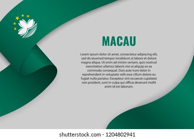 Waving ribbon or banner with flag of Macau. Template for poster design