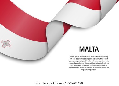 Waving ribbon or banner with flag of Malta. Template for independence day poster design