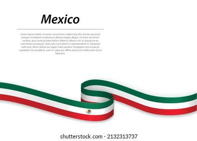 Waving ribbon banner and flag Mexico  Template for independence day poster design