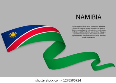 Waving ribbon or banner with flag of Namibia. Template for independence day poster design