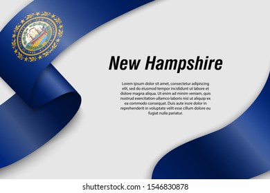 Waving ribbon or banner with flag of New Hampshire. State of USA. Template for poster design