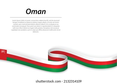 Waving ribbon or banner with flag of Oman. Template for independence day poster design