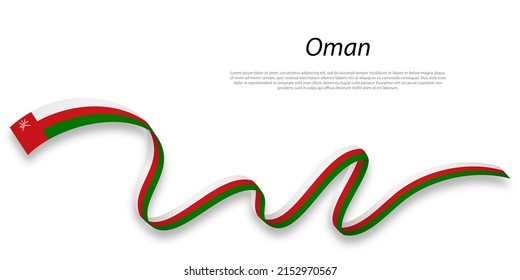 Waving ribbon or banner with flag of Oman. Template for independence day poster design