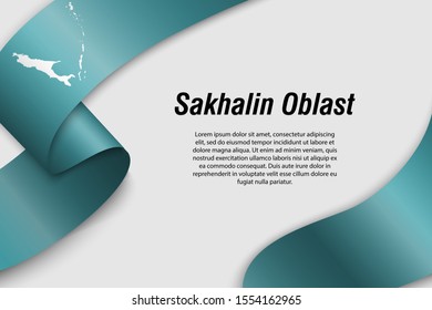 Waving ribbon or banner with flag of Sakhalin Oblast. Region of Russia. Template for poster design