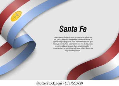 Waving ribbon or banner with flag of Santa Fe. Province of Argentina. Template for poster design