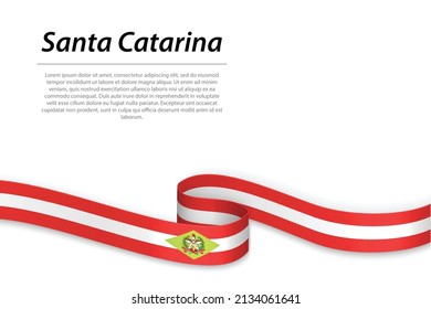 Waving ribbon or banner with flag of Santa Catarina is a state of Brazil