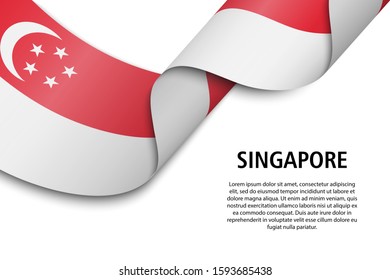 Waving ribbon or banner with flag of Singapore. Template for independence day poster design