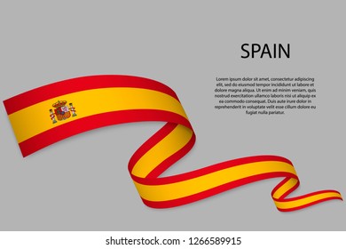 Waving ribbon or banner with flag of Spain. Template for independence day poster design