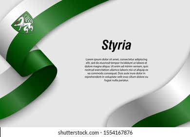 Waving ribbon or banner with flag of Styria. State of Austria. Template for poster design