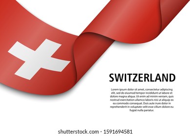 Waving ribbon or banner with flag of Switzerland. Template for independence day poster design