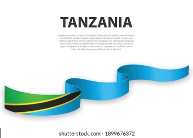 Waving ribbon or banner with flag of Tanzania. Template for independence day poster design