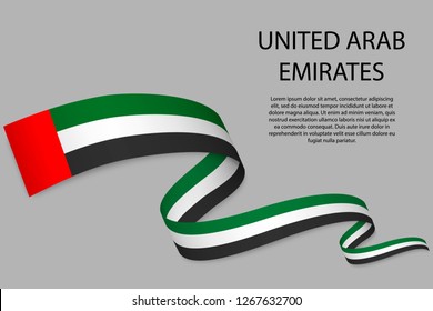 Waving ribbon or banner with flag of United Arab Emirates. Template for independence day poster design