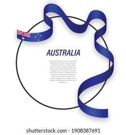 Waving ribbon flag of Australia on circle frame. Template for independence day poster design