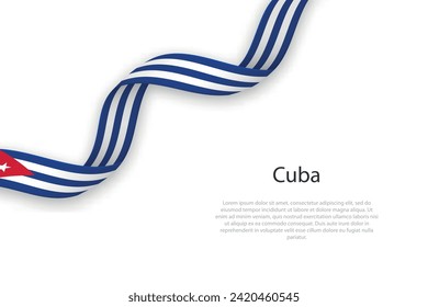 Waving ribbon with flag of Cuba. Template for independence day poster design