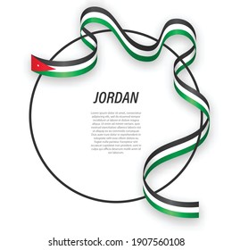 Waving ribbon flag of Jordan on circle frame. Template for independence day poster design