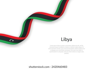 Waving ribbon with flag of Libya. Template for independence day poster design