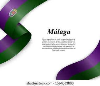 Waving ribbon with flag of Malaga City. Template for poster design