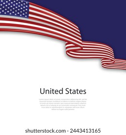 Waving ribbon with flag of United States. Template for independence day poster design