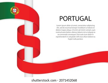 ondeando una cinta en el poste con la bandera de Portugal. Plantilla para diseño de afiches del día de la independencia