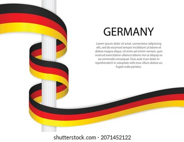 Waving ribbon on pole with flag of Germany. Template for independence day poster design