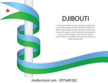 Waving ribbon on pole with flag of Djibouti. Template for independence day poster design