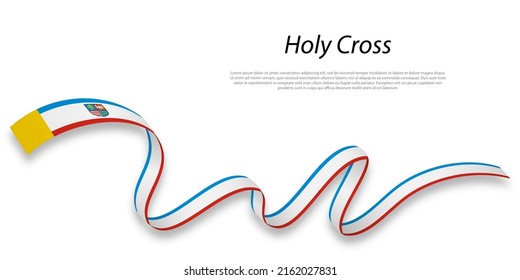 Waving ribbon or stripe with flag of Holy Cross is a region of 
Poland