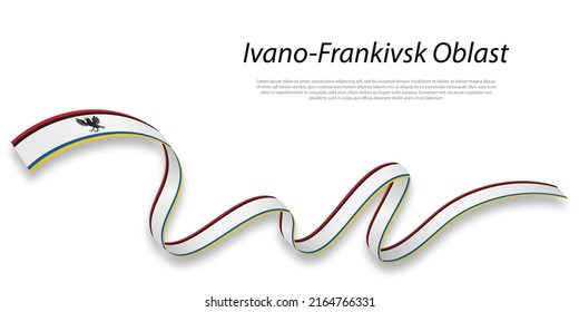 Waving ribbon or stripe with flag of Ivano-Frankivsk Oblast is a region of Ukraine