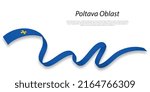 Waving ribbon or stripe with flag of Poltava Oblast is a region of Ukraine