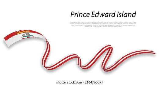 Waving ribbon or stripe with flag of Prince Edward Island is a province of Canada