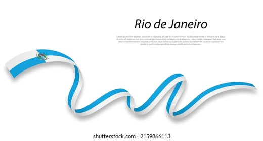 Waving ribbon or stripe with flag of Rio de Janeiro is a state of Brazil