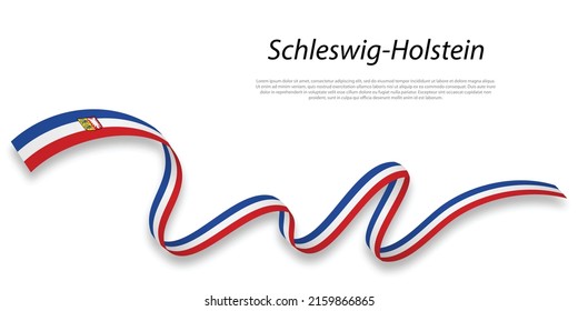 Waving ribbon or stripe with flag of Schleswig-Holstein is a state of Germany
