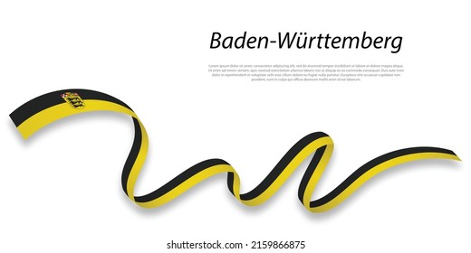 Waving ribbon or stripe with flag of Baden-Württemberg is a state of Germany