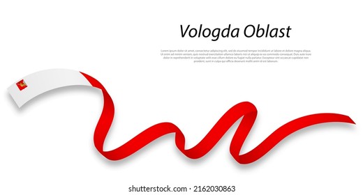 Waving ribbon or stripe with flag of Vologda Oblast is a region of 
Russia