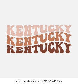 Wavy Kentucky, USA Lettering Design. Retro Waves Illustration Vector Design. Hippie Clip art Stacked Text Boho.
