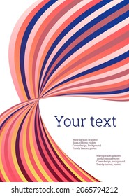 Wavy lines or ribbons. Multicolored striped gradient. Creative unusual background with abstract gradient wave lines for creating trendy banner, poster. Vector eps