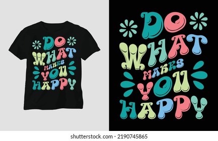 Wavy Retro Groovy T-shirt Design. vector Graphic Design T-Shirt, mag, sticker, wall mat, etc. Design vector Graphic Template