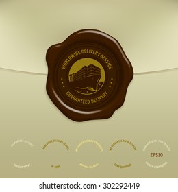 Wax seal with container cargo ship sign. "Worldwide delivery service - guaranteed delivery" and "Free shipping" texts.