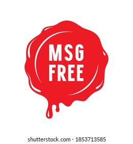 Wax seal msg free sign for your label and packaging. Red print on white background