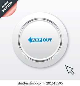 Way out left sign icon. Arrow symbol. White button with metallic line. Modern UI website button with mouse cursor pointer. Vector
