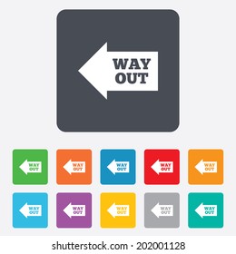 Way out left sign icon. Arrow symbol. Rounded squares 11 buttons. Vector