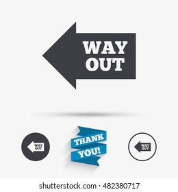Way out left sign icon. Arrow symbol. Flat icons. Buttons with icons. Thank you ribbon. Vector