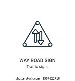 Way road sign outline vector icon. Thin line black way road sign icon, flat vector simple element illustration from editable traffic signs concept isolated on white background