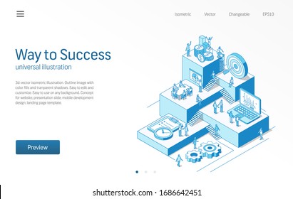 Way To Success. Business People Teamwork In Open Office Space. Modern Marketing Strategy Isometric Line Illustration. Finance Plan, Meeting Icon. 3d Vector Background. Growth Step Infographic Concept.