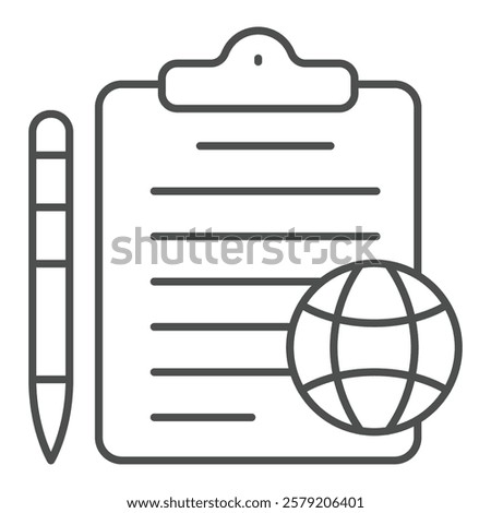 Waybill paper with pen and globe thin line icon, delivery service concept. Vector graphics. Clipboard with document sign on white background, outline style icon for mobile or web design