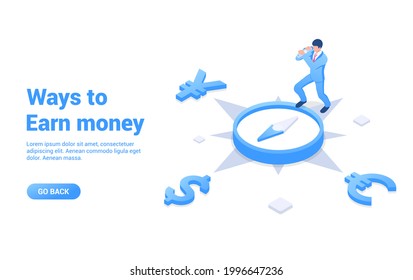 Ways to earn money concept. Businessman looking for opportunities to make money. Vector illustration in isometric style. Isolated on white background.
